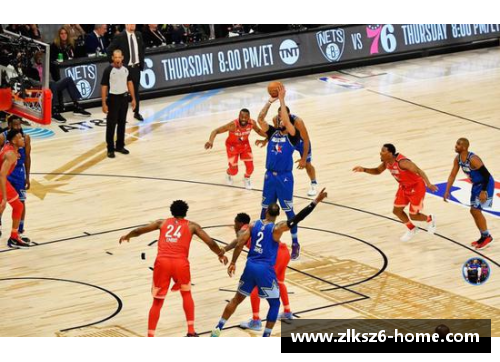 七星直播NBA：深度解析比赛战术与球员表现的全方位体育观察